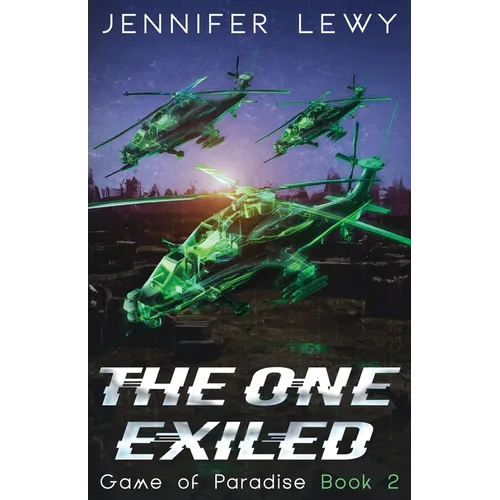 The One Exiled: A YA Sci-Fi Adventure