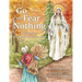 Go and Fear Nothing: The Story of Our Lady of Champion