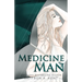 Medicine Man Special Edition Paperback