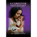 A Caregiver Chosen from Birth