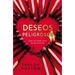 Deseos Peligrosos