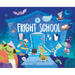 Fright School