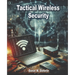 Tactical Wireless Security