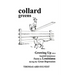 collard greens: Growing Up on a Sandhill Subsistence Farm in Louisiana During the Great Depression
