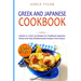 Greek and Japanese Cookbook: 2 Books In 1: Over 150 Recipes For Traditional Japanese Dishes And Tasty Mediterranean Recipes From Greece