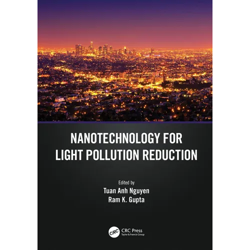 Nanotechnology for Light Pollution Reduction