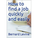 How to Find a Job Quickly and Easily