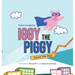 Iggy the Piggy Saves the Day: A Story about Nonprofits and Good Stewardship