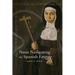 Nuns Navigating the Spanish Empire