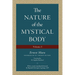The Nature of the Mystical Body (Volume I)