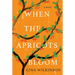 When the Apricots Bloom: A Novel of Riveting and Evocative Fiction
