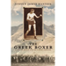 The Greek Boxer: A Debt of Honor and the Ludlow Massacre