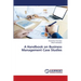 A Handbook on Business Management Case Studies