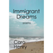 Immigrant Dreams