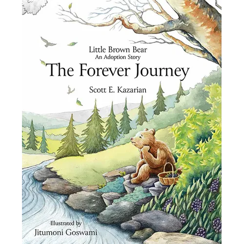 Little Brown Bear: The Forever Journey