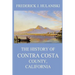 The History of Contra Costa County, California