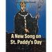 A New Song on St. Paddy's Day