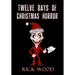Twelve Days of Christmas Horror