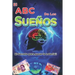 El abc de los sueños: el secreto para ganar la loteria