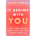 It Begins with You: The 9 Hard Truths about Love That Will Change Your Life
