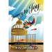 Journey to Joy: An Inspirational Memoir