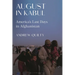 August in Kabul: America's Last Days in Afghanistan