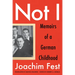 Not I: Memoirs of a German Childhood