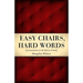 Easy Chairs, Hard Words: Conversations on the Liberty of God