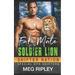 Fake Mate For The Soldier Lion