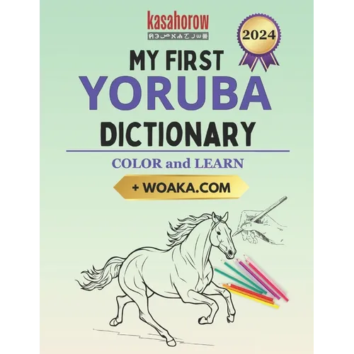 My First Yoruba Dictionary: Colour and Learn