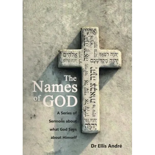 The Names of God, Sermon Series