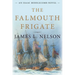Falmouth Frigate: An Isaac Biddlecomb Novel