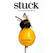 Stuck: Why We Can't (or Won't) Move On