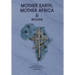 Mother Earth, Mother Africa and Mission