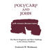 Polycarp and John: The Harris Fragments and Their Challenge to the Literary Traditions