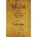 Walk by Faith