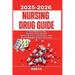 Nursing Drug Guide 2025-2026: Essential Pharmacology, Optimal Drug Dosages, and Safe Medication Administration for Effective Nursing Practice - Master