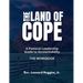 The Land of Cope Workbook: A Leadership Guide to Accountability for Pastors