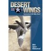 Desert Wings: Controversy in the Idaho Desert