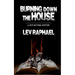 Burning Down the House