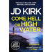 Come Hell or High Water