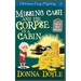 Missing Cash and the Corpse in a Cabin: A Molly Grey Christian Cozy Mystery