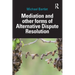 Mediation and Other Forms of Alternative Dispute Resolution