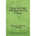 Yang Lu Chan Old Style Tai Chi Chuan: Advanced Training Manual