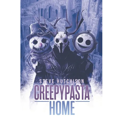 Creepypasta Home