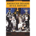 American Indians in U.S. History