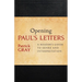 Opening Paul's Letters: A Reader's Guide to Genre and Interpretation