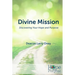 Divine Mission: Discovering Your Hope and Purpose