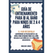 Guía de Entrenamiento Para Ir Al Baño Para Niños De 2 A 4 Años: Guía de Entrenamiento para Ir al Baño