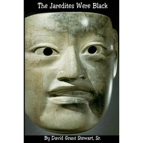 The Jaredites Were Black